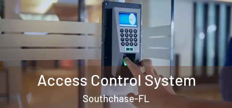 Access Control System Southchase-FL