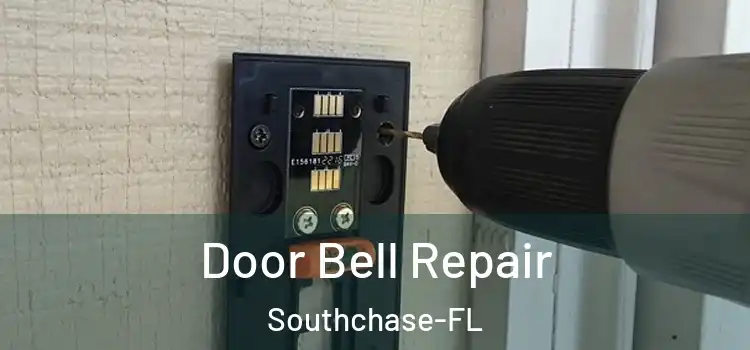 Door Bell Repair Southchase-FL